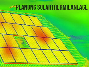 Planung Solarthermieanlage